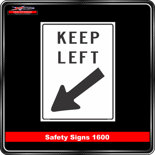 Information Keep Left (Safety Sign 1600)