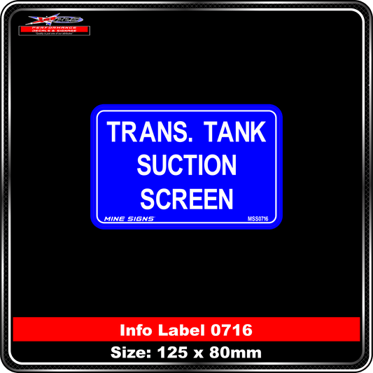 Trans. Tank Suction Screen (Info Label 0716) 80 x 125 mm