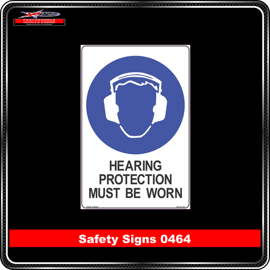 Mandatory Hearing Protection Must Be Worn (Safety Sign 0464)