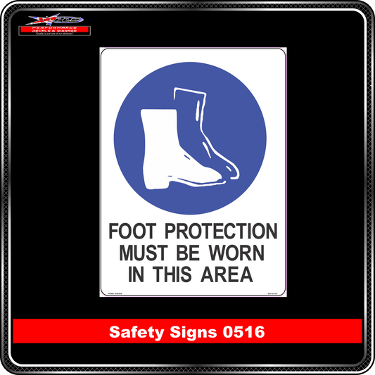 Mandatory Foot Protection Must Be Worn In This Area (Safety Sign 0516)