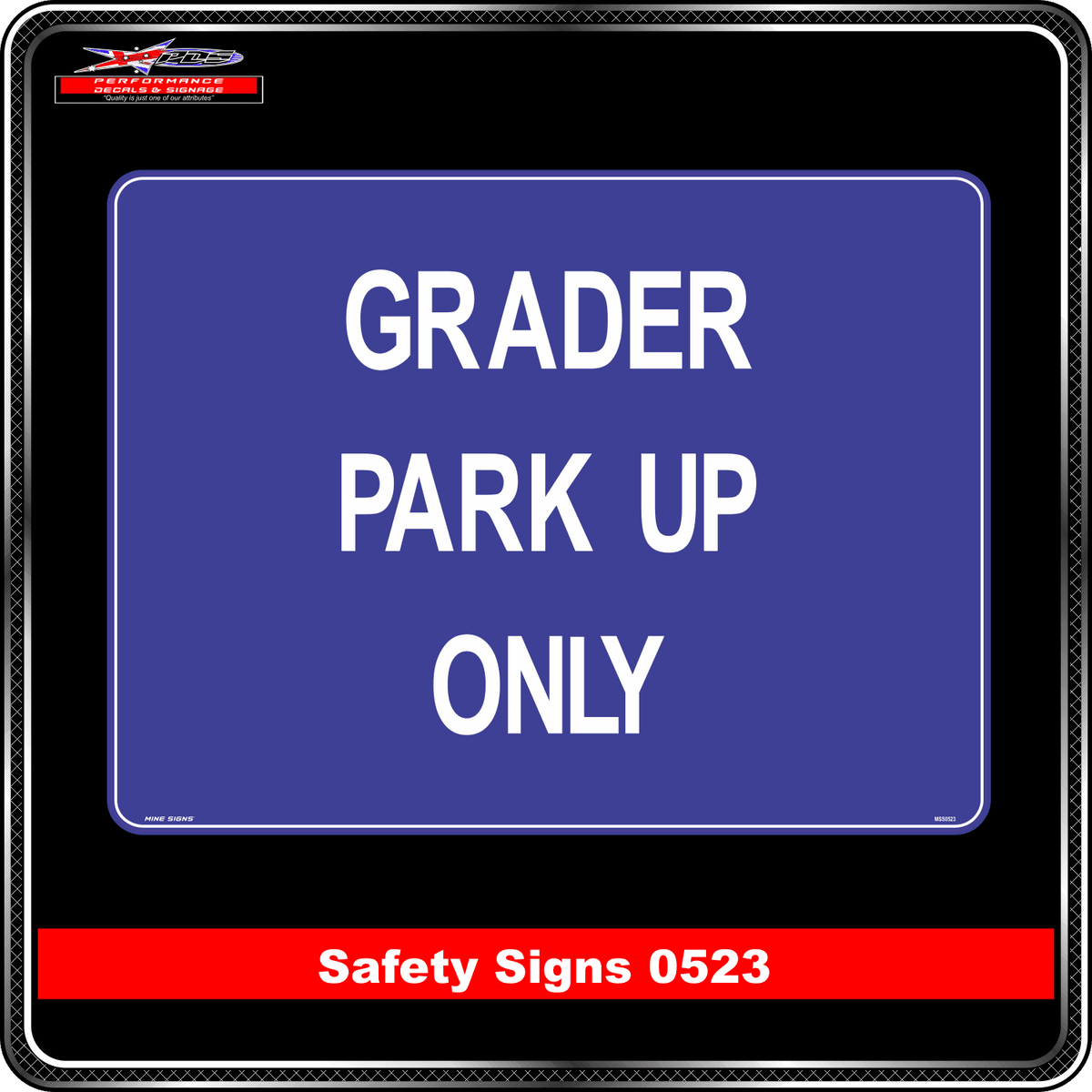 Grader Park Up Only (Safety Sign 0523)