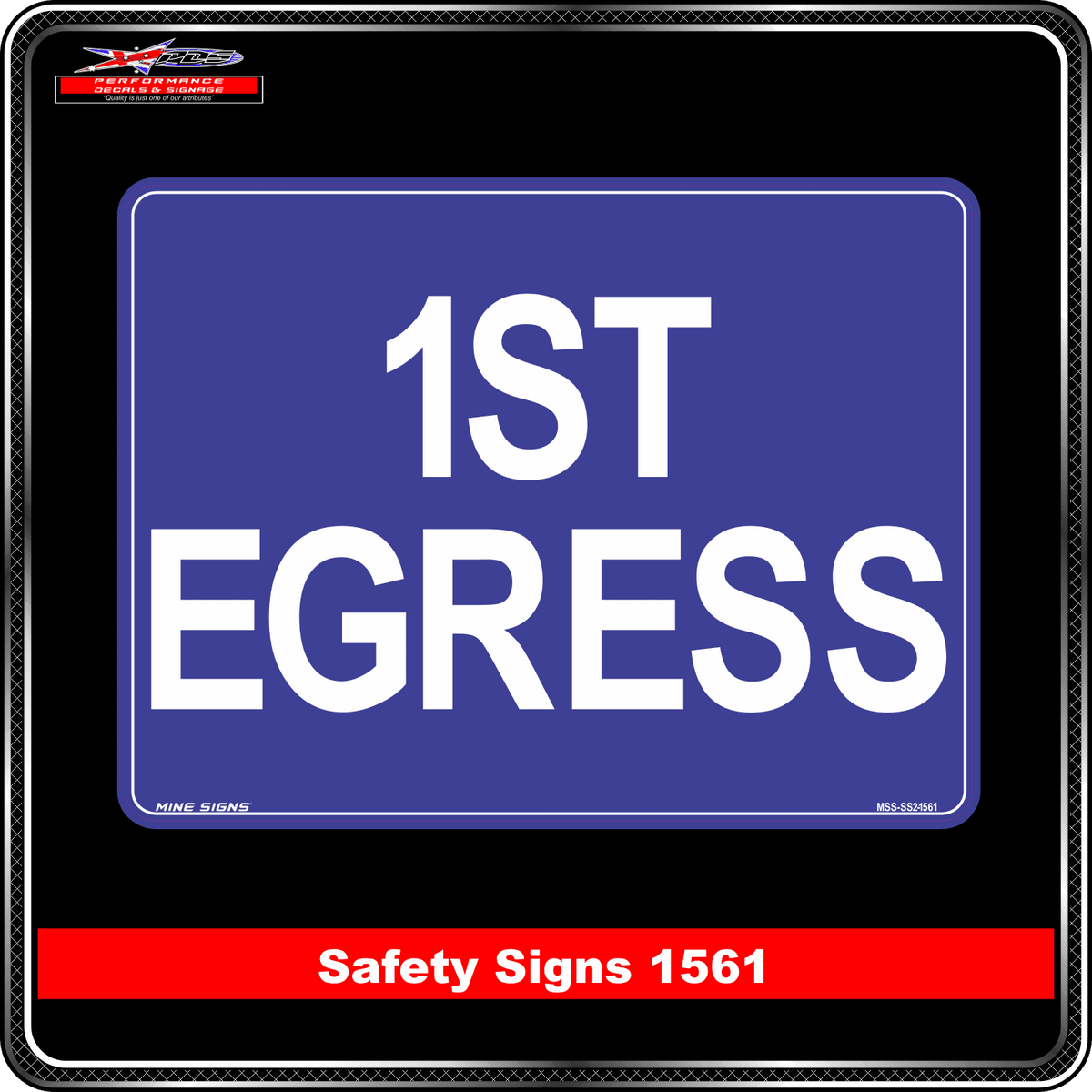 1st Egress (Safety Sign 1561)