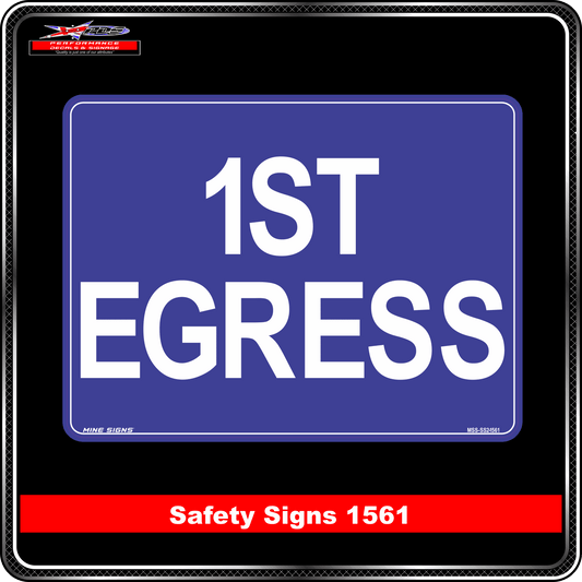 1st Egress (Safety Sign 1561)