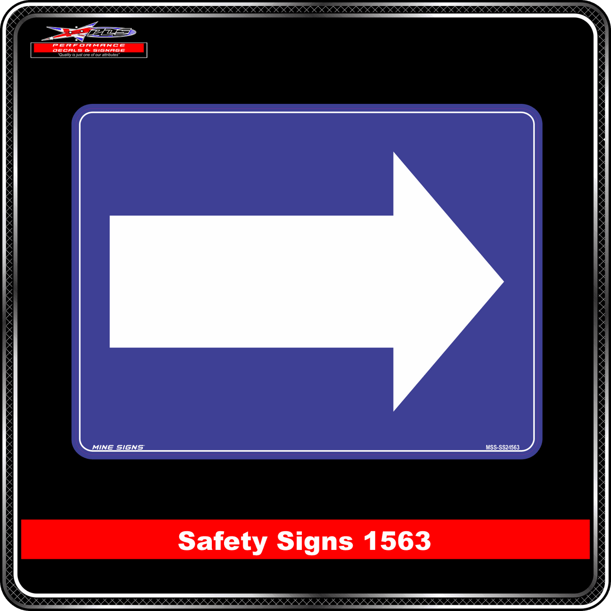 Arrow Right (Safety Sign 1563)