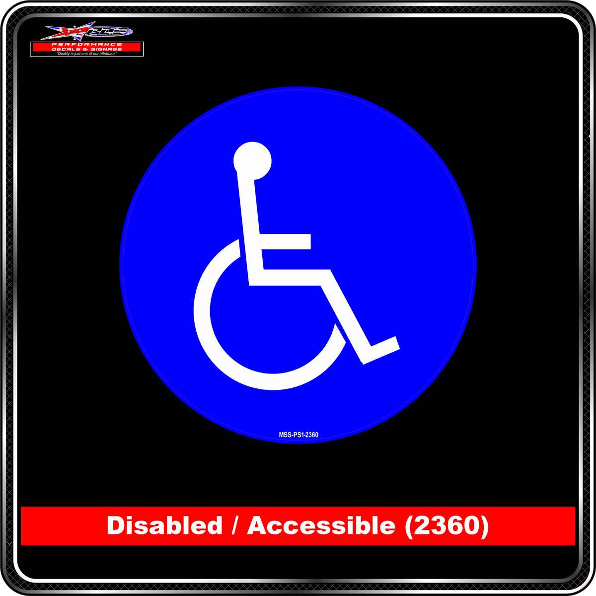Disabled/Accessible (Pictogram 2360) Mandatory Sign