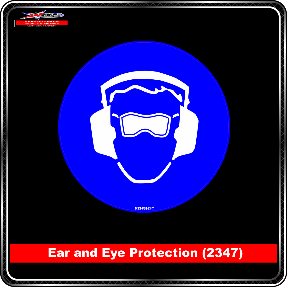 Ear/Eye Protection (Pictogram 2347)