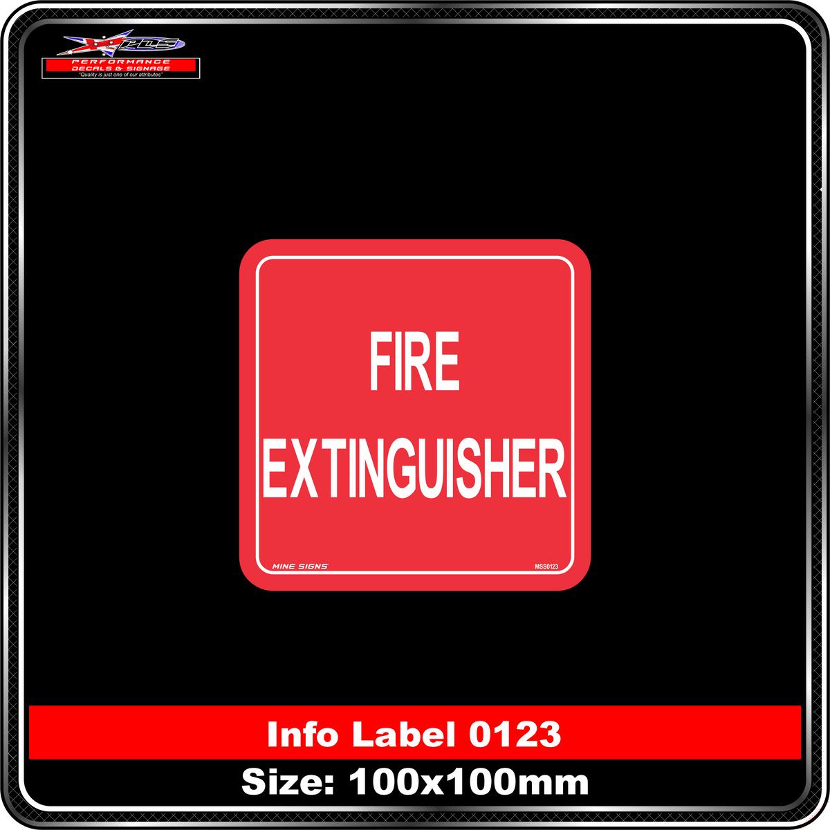 Fire Extinguisher (Info Label 0123)