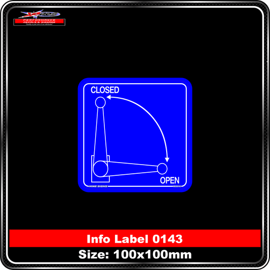 Closed -> Open (Info Label 0143)