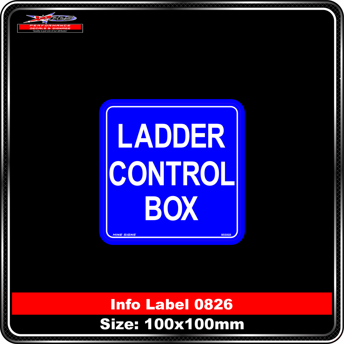 Ladder Control Box (Info Label 0826)