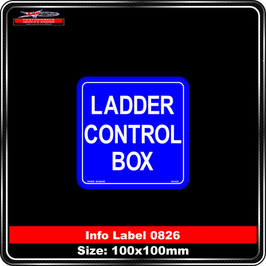 Ladder Control Box (Info Label 0826)
