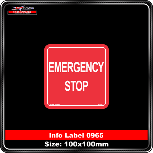 Emergency Stop (Info Label 0965)