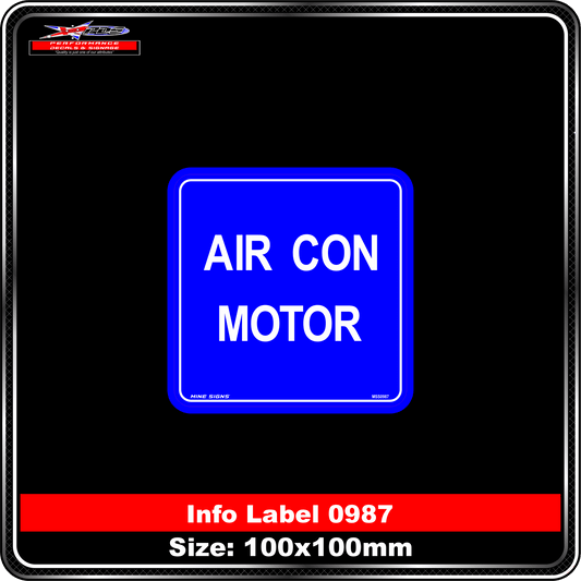 Air Con Motor (Info Label 0987)