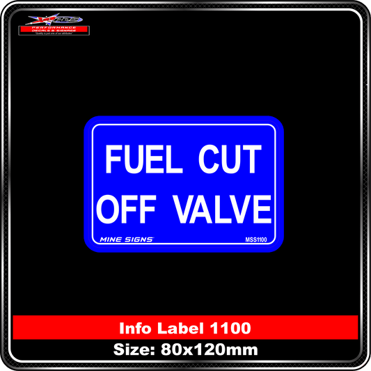 Fuel Cut Off Valve (Info Label 1100)