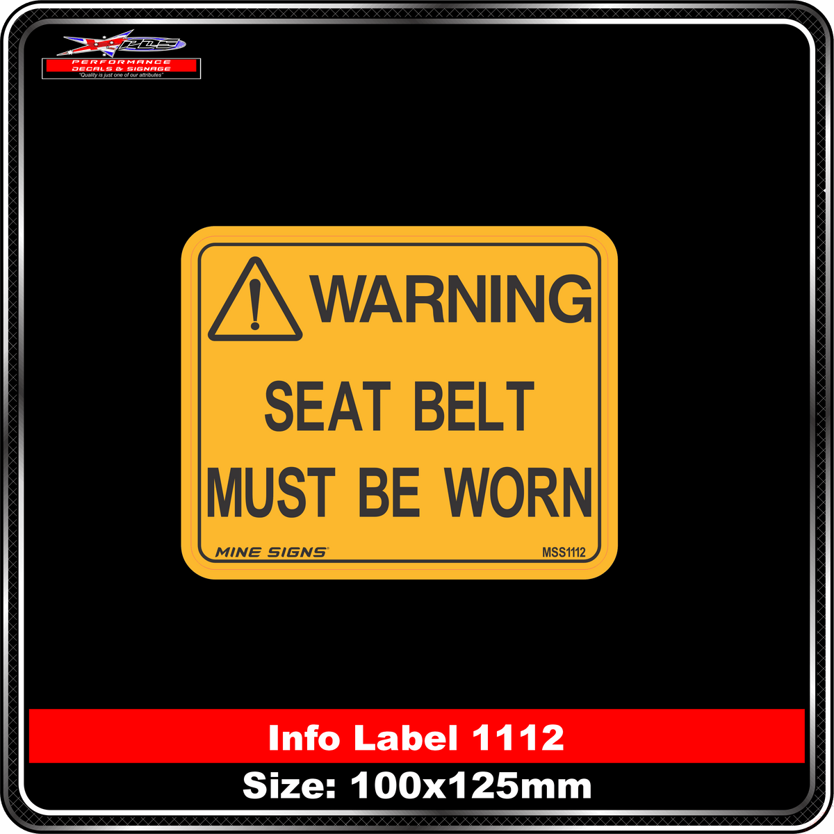 Seat Belt Must Be Worn (Info Label 1112)