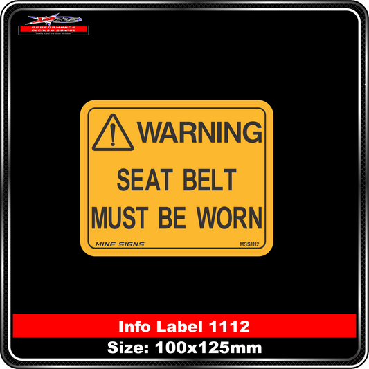 Seat Belt Must Be Worn (Info Label 1112)