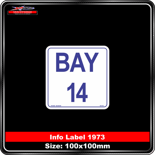 Bay 14 (Info Label 1973)