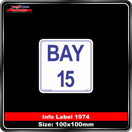 Bay 15 (Info Label 1974)