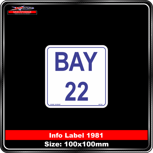 Bay 22 (Info Label 1981)