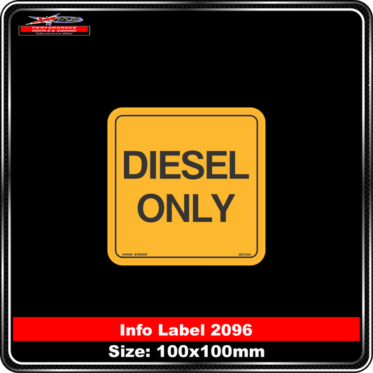 Diesel Only (Info Label 2096)