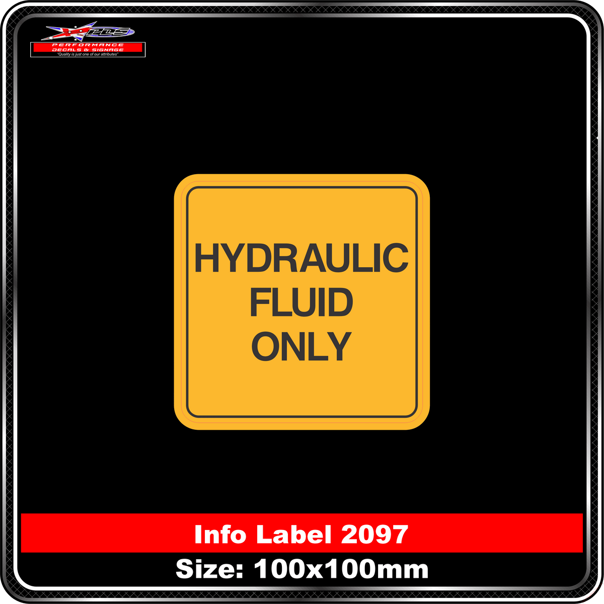 Hydraulic Fluid Only (Info Label 2097)