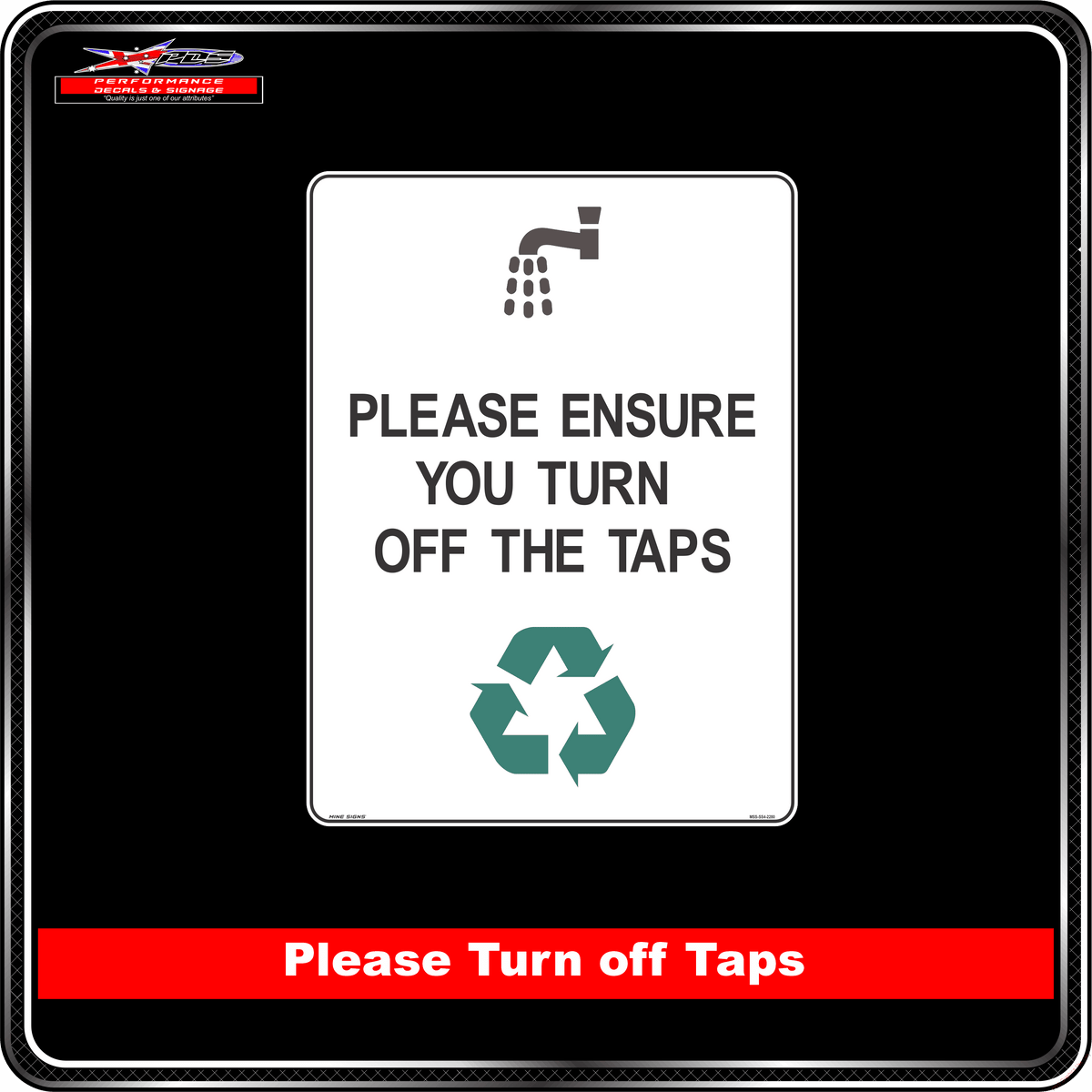 Please Ensure You Turn Off Taps