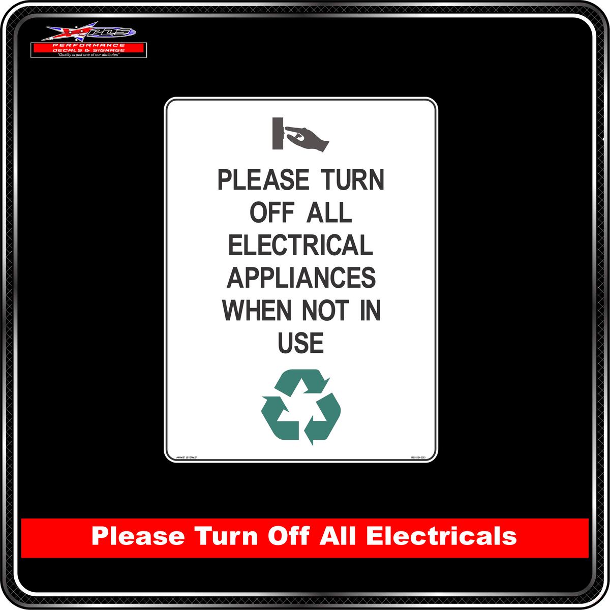Please Turn Off All Electrical Appliances When Not In Use