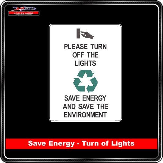 Please Turn Off Lights, Save Energy & Save Environment