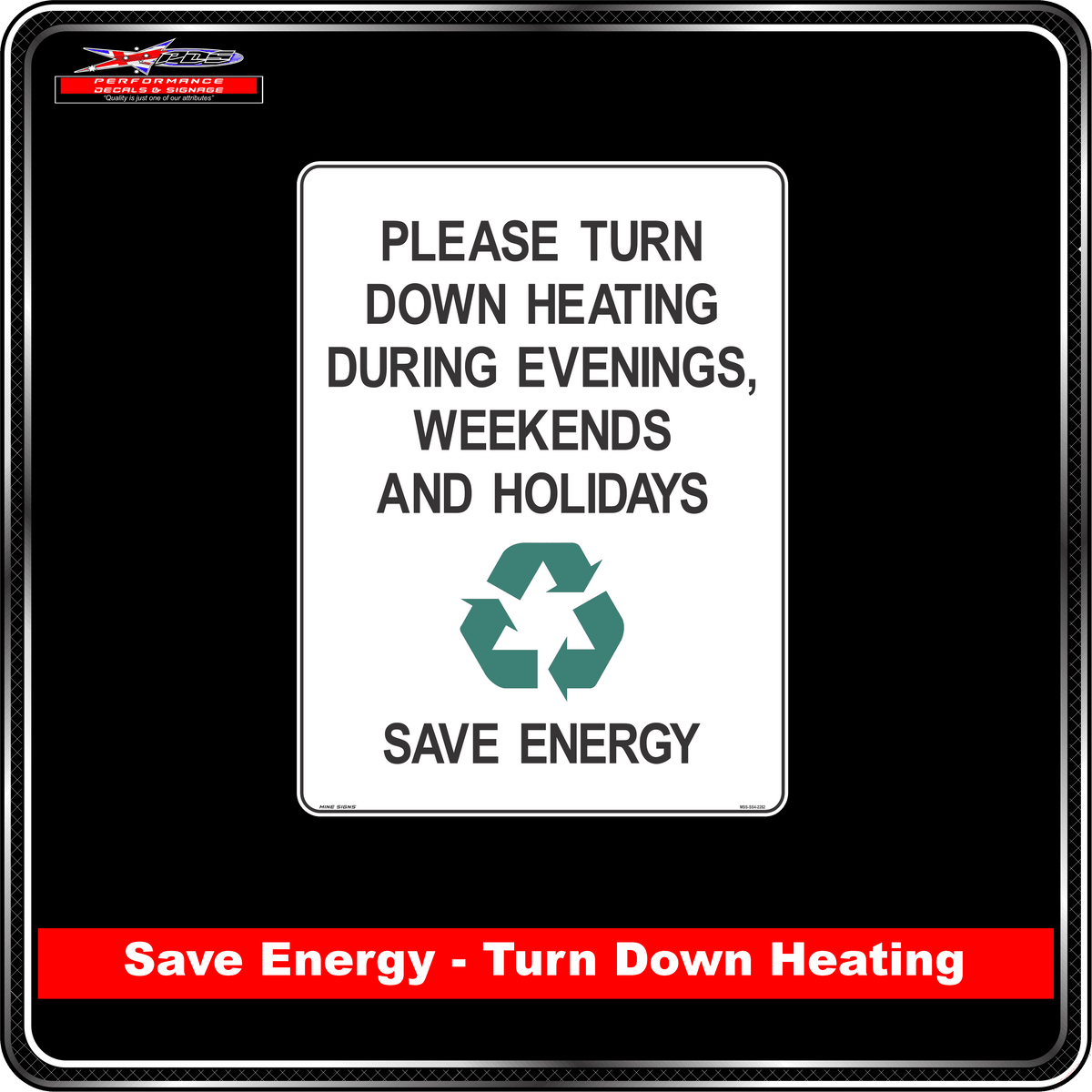 Please Turn Heating Down During Evenings, Weekends & Holidays - Save Energy