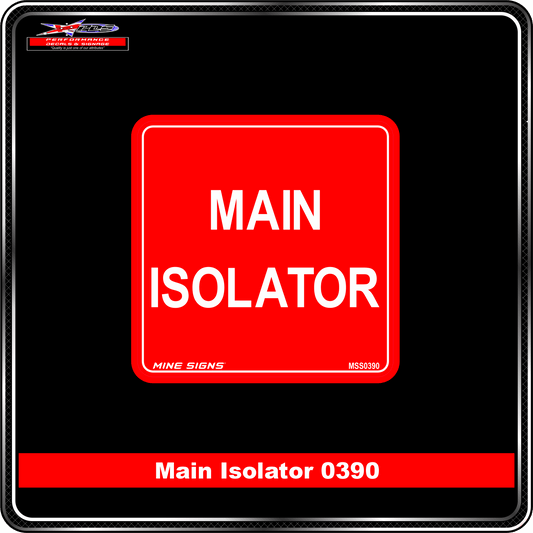 Main Isolator (Info Label 0390) 120 x 120 mm
