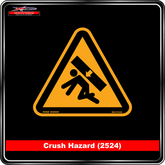 Crush Hazard (Pictogram 2524) Warning Sign