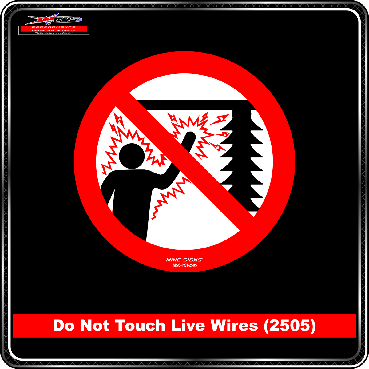 Do Not Touch Live Wires (Pictogram 2505)