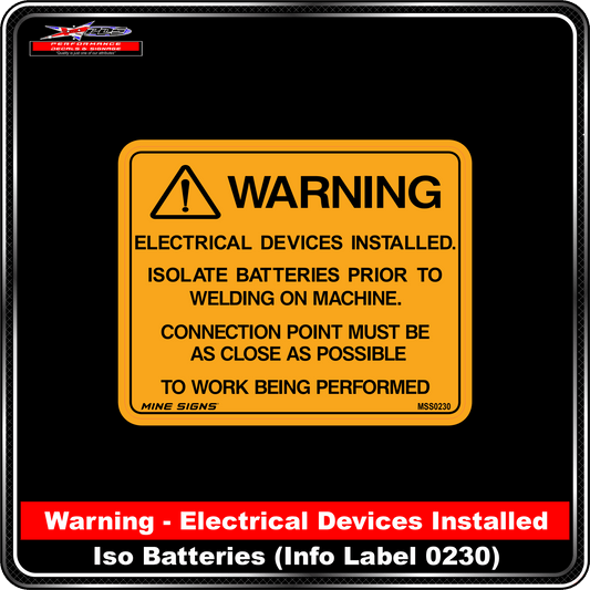WARNING Electrical devices installed (Info Label 0230)