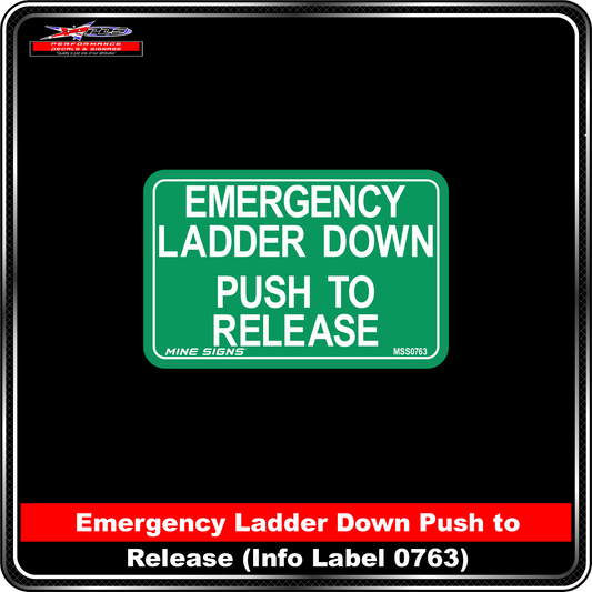 Emergency Ladder down, push to release (Info Label 0763)