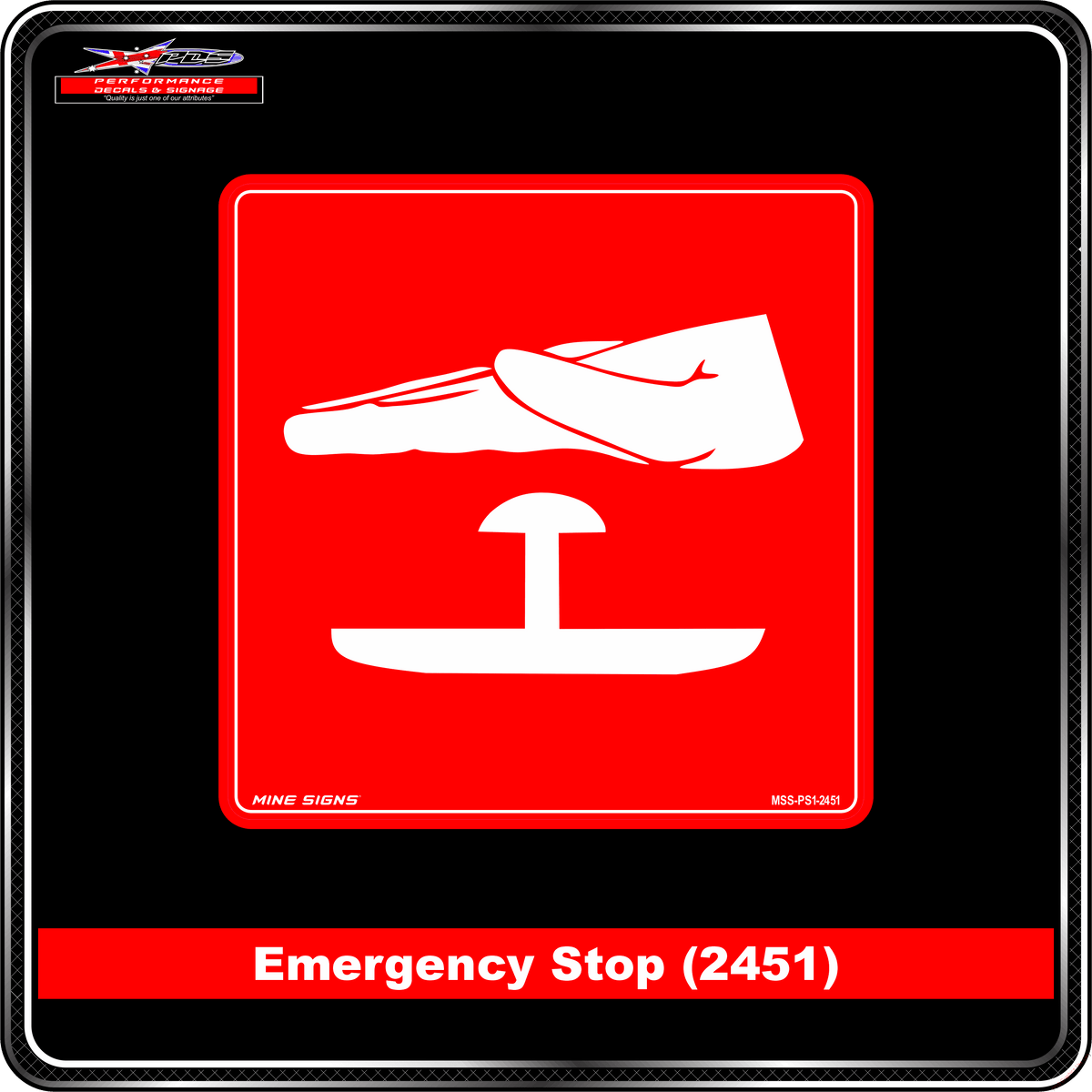Emergency Stop (Pictogram 2451)