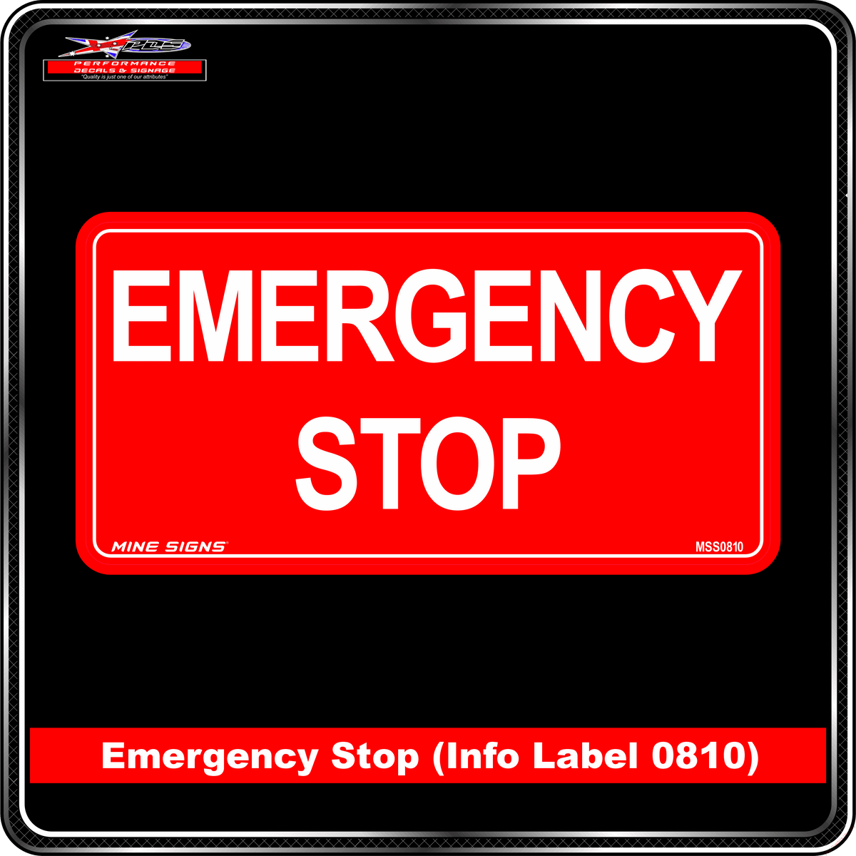 Emergency Stop (Info Label 0810)