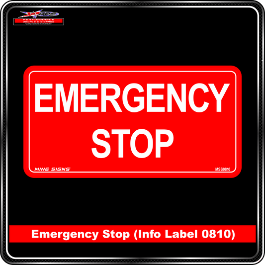 Emergency Stop (Info Label 0810)