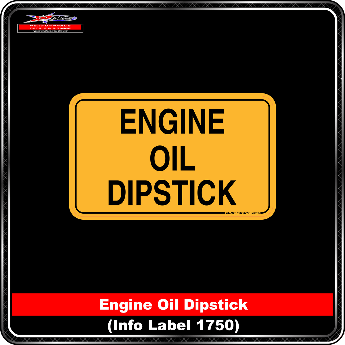 Engine Oil Dipstick (Info Label 1750)