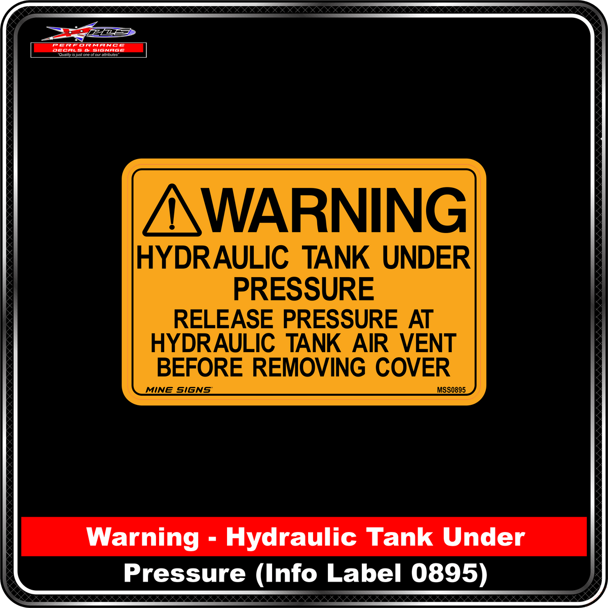 WARNING Hydraulic Tank Under Pressure (Info Label 0895)