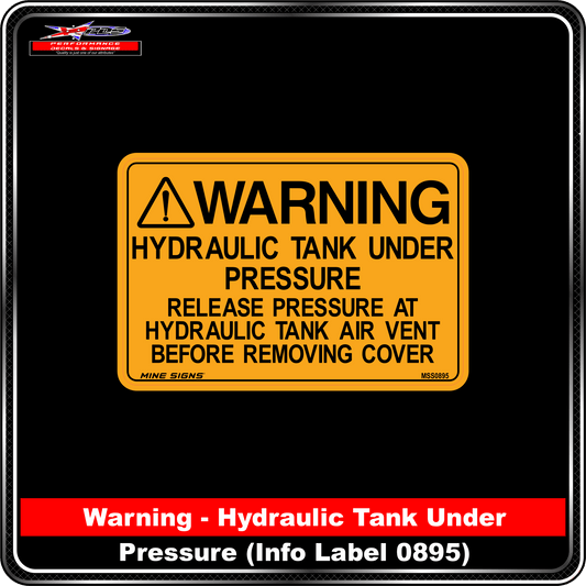 WARNING Hydraulic Tank Under Pressure (Info Label 0895)