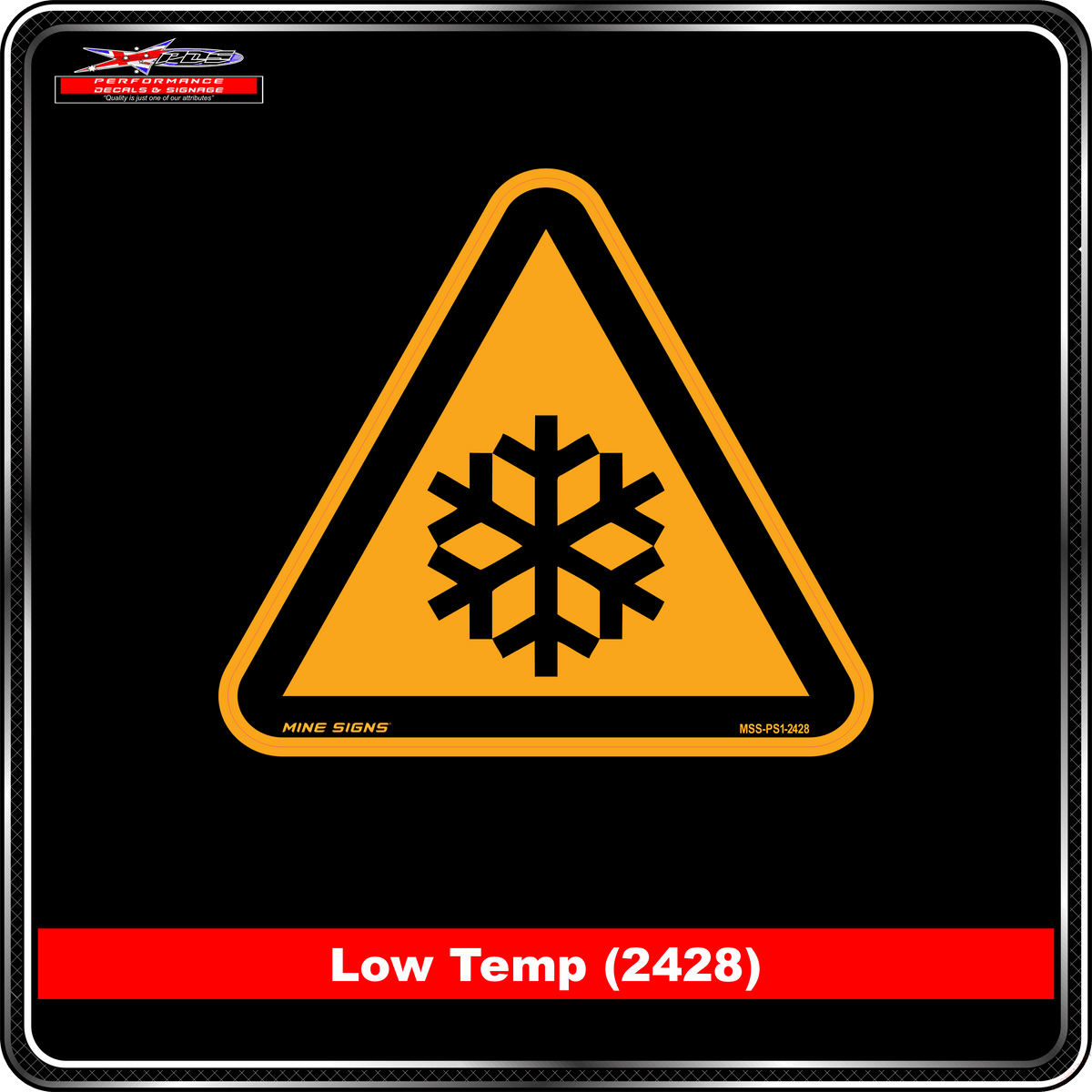 Low Temp (Pictogram 2428) Warning Sign