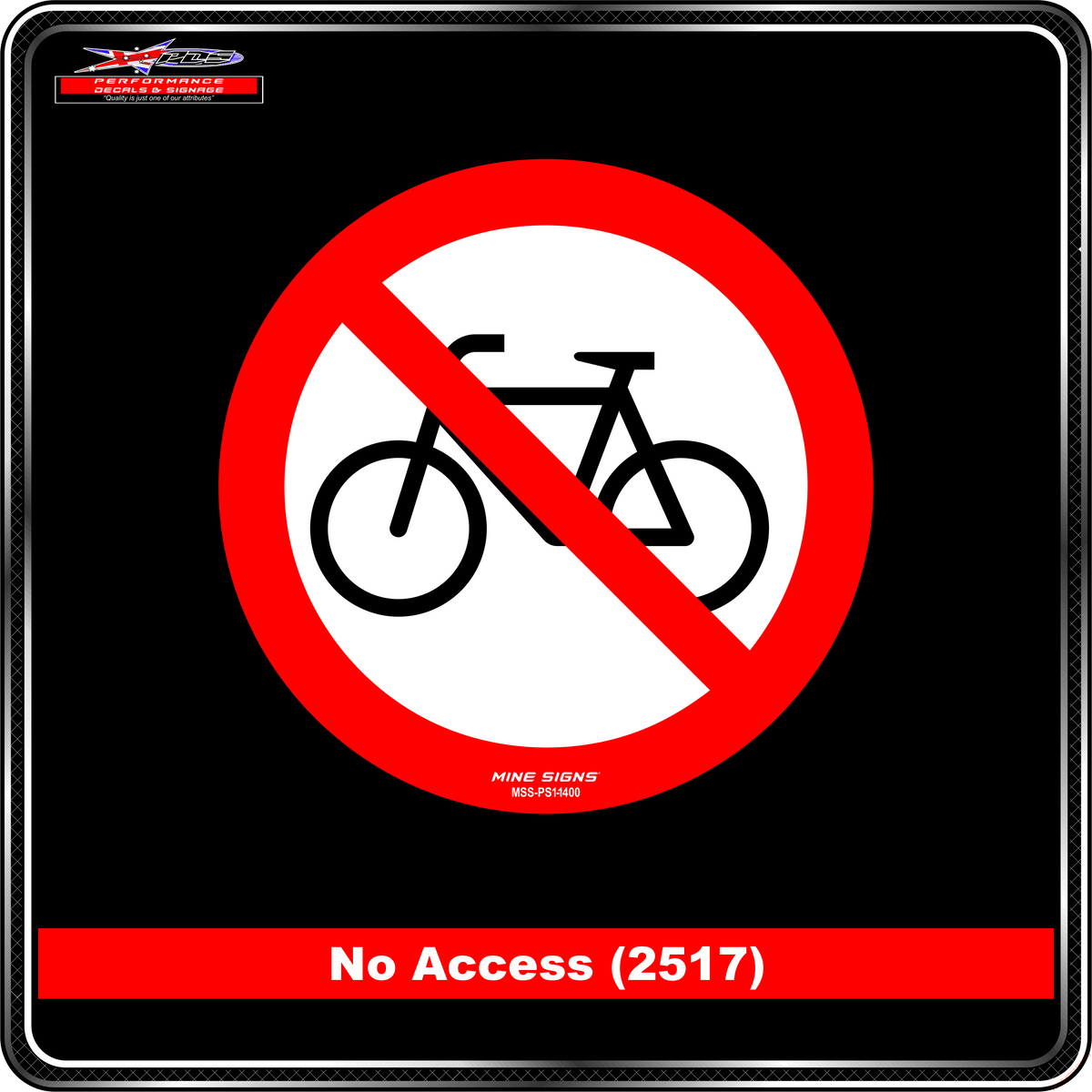 No Bicycles (Pictogram 2516) Prohibited Sign