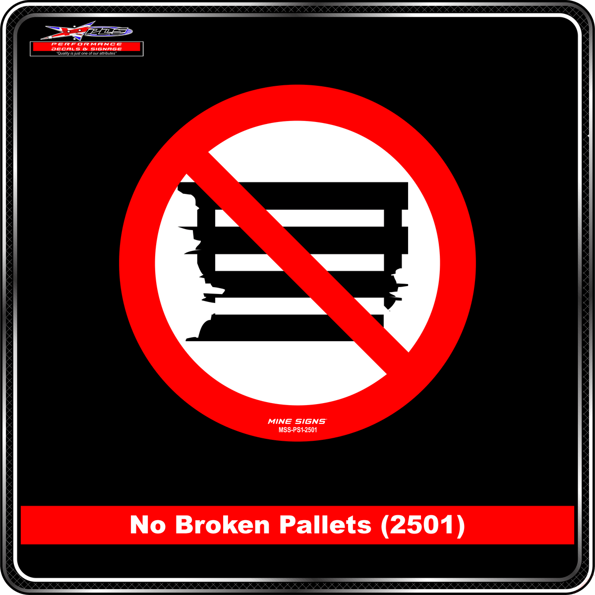 No Broken Pallets (Pictogram 2501)