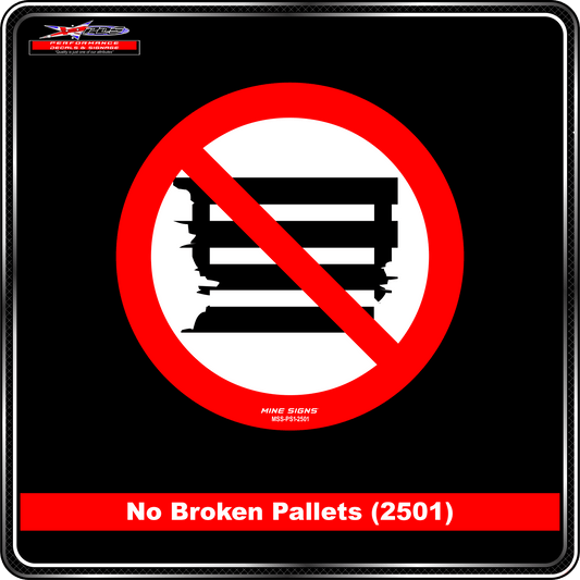 No Broken Pallets (Pictogram 2501)