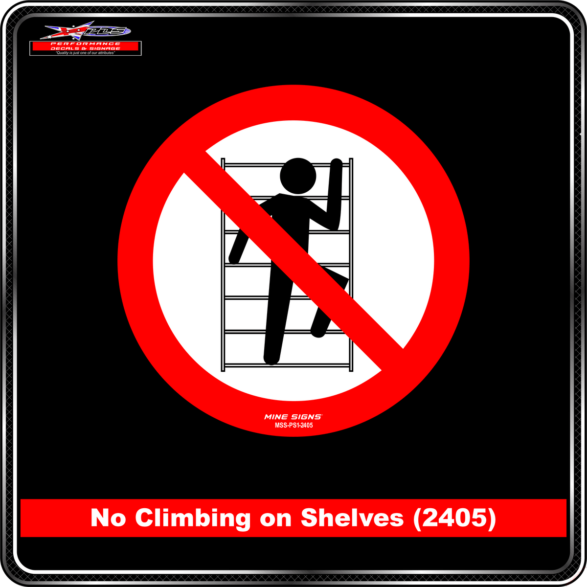 No Climbing on Shelves (Pictogram 2405)