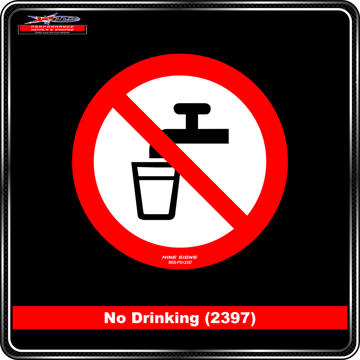 No Drinking (Pictogram 2397) Prohibited Sign