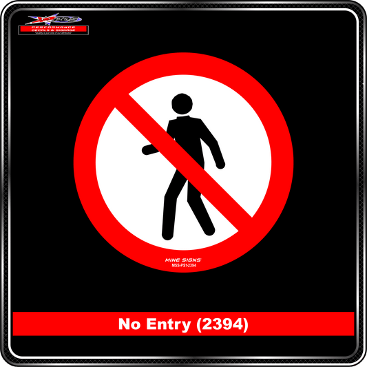 No Entry (Pictogram 2394) Sign / Sticker