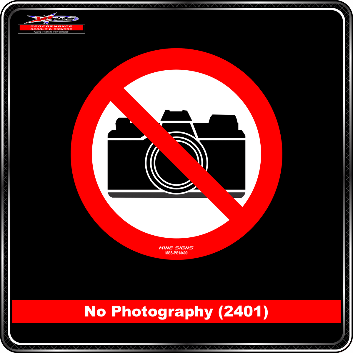 No Photography / No Cameras (Pictogram 2401)