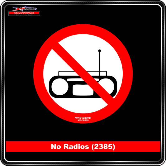 No Radios (Pictogram 2385) Sign / Sticker