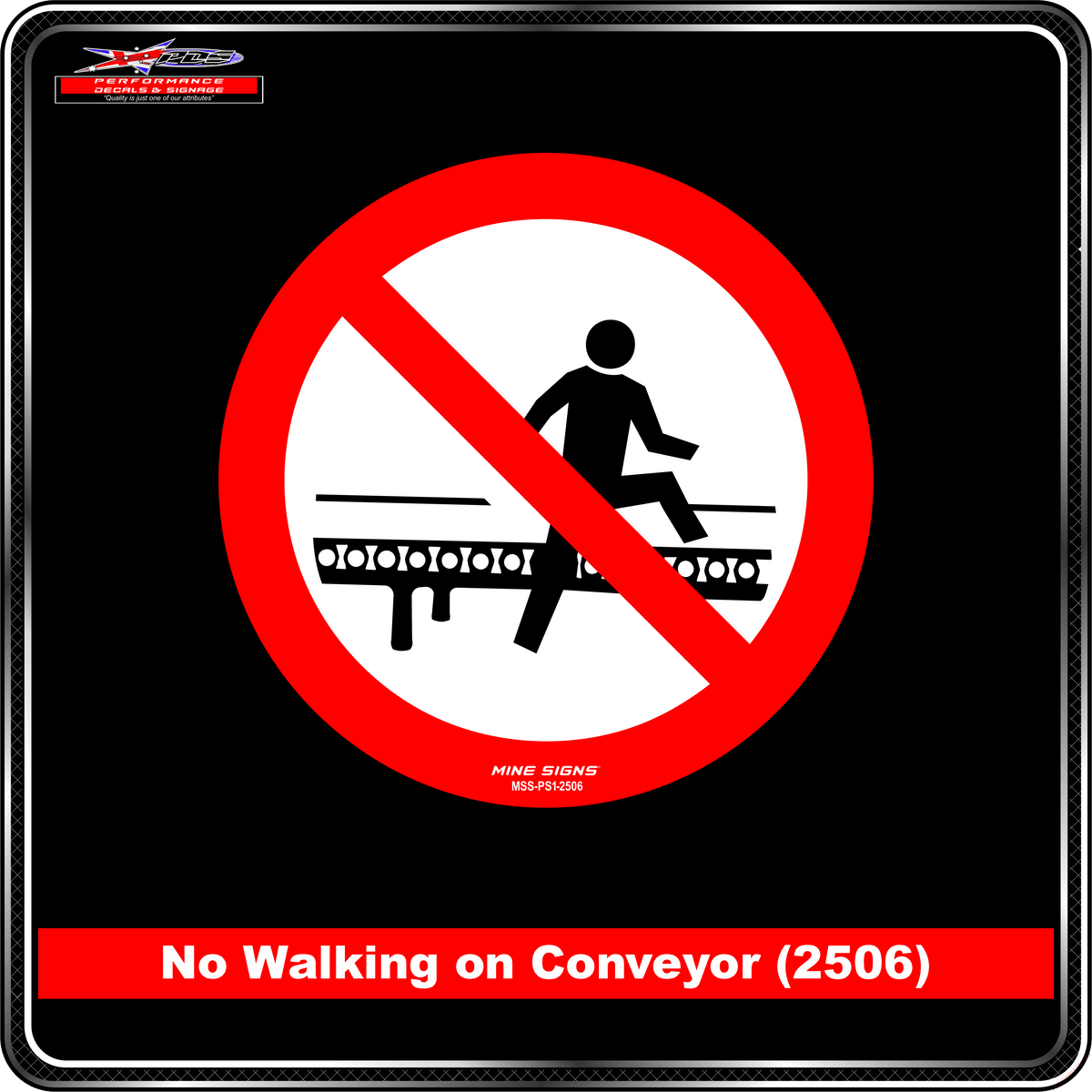 No Walking on Conveyor (Pictogram 2506)