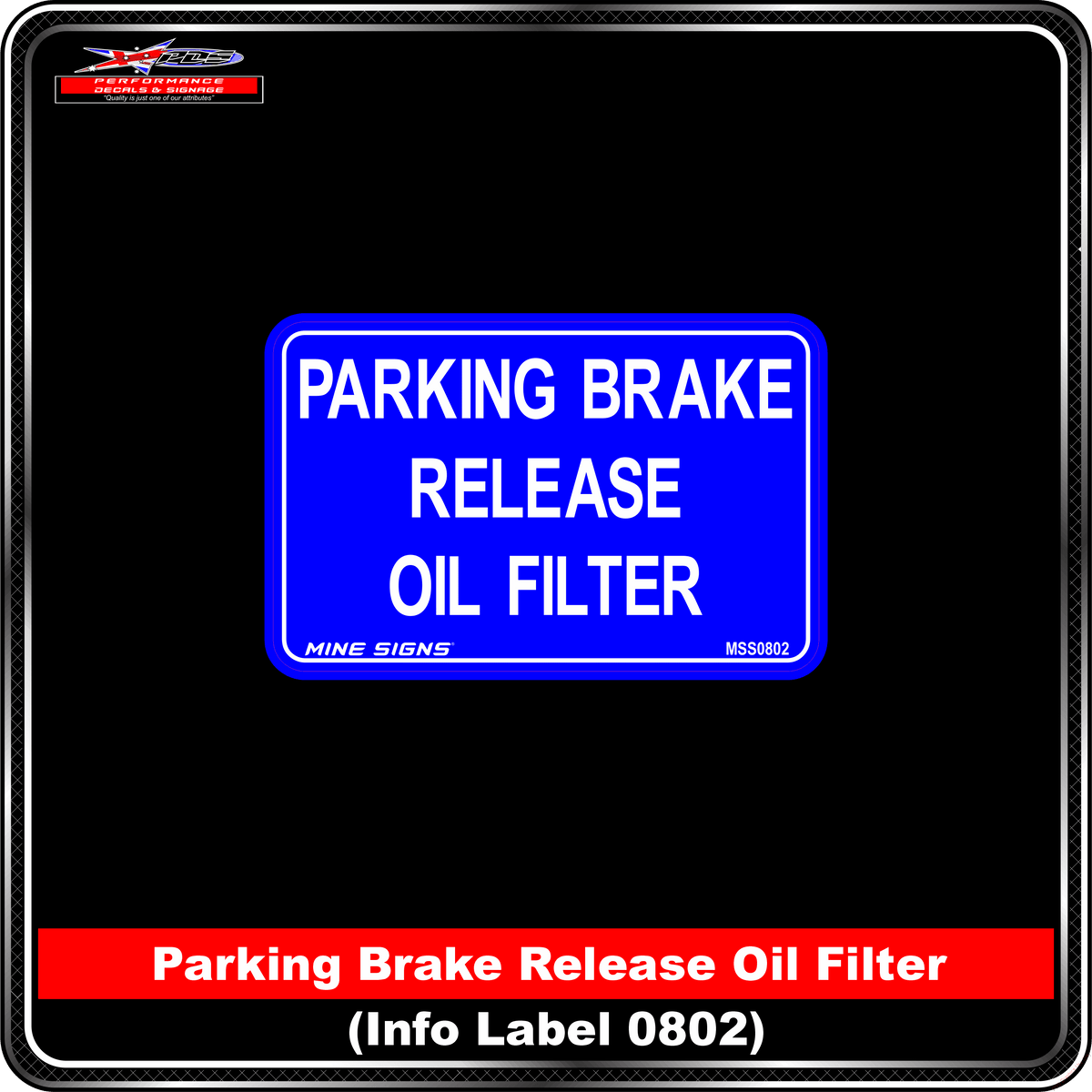 Parking Brake Release Oil Filter (Info Label 0802) 80 x 125 mm